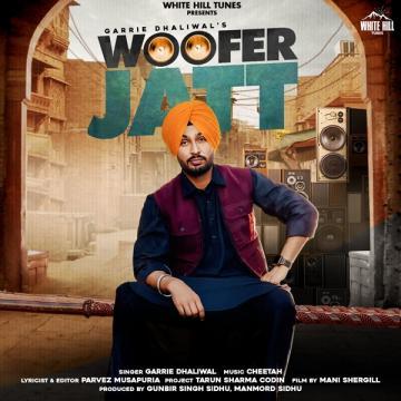 download Woofer-Jatt Garrie Dhaliwal mp3